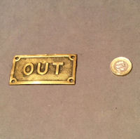 Out Brass Plaque, 3 available NP283