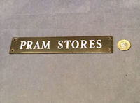 Pram Stores Brass Plaque NP297