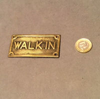 Walk in Brass Plaque, 3 available NP281